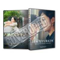 Sen Uyurken - While You Were Sleeping - 2024 Türkçe Dvd Cover Tasarımı